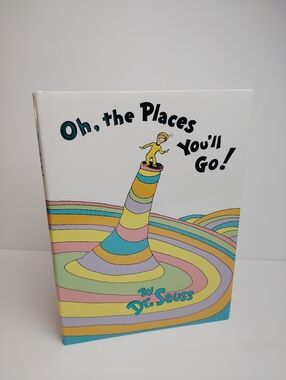 Dr. Seuss ~ Oh, The Places You'll Go! Hard Cover Book ~ Theodor Seuss Geisel